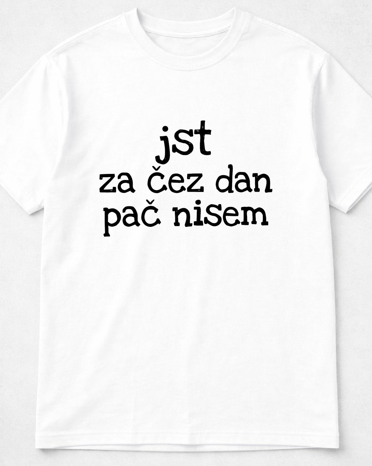 majica "jst za čez dan pač nisem" - mockup bel