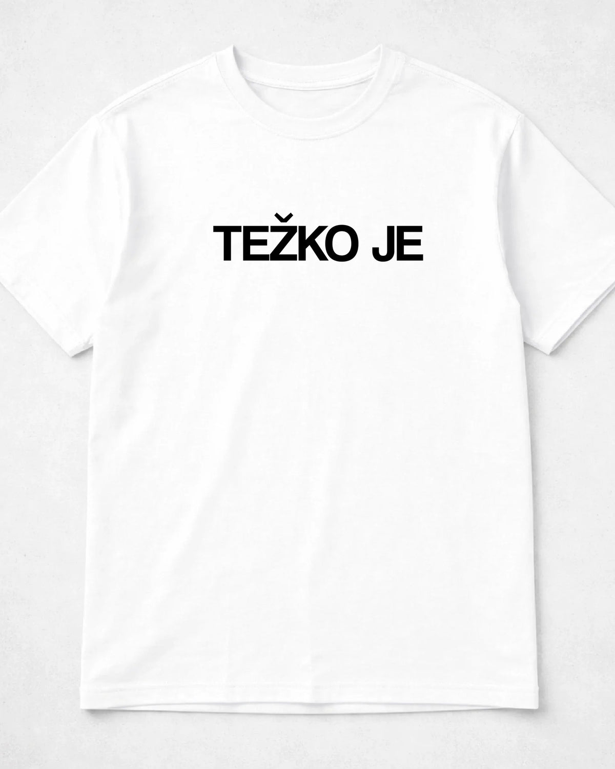 majica "težko je"