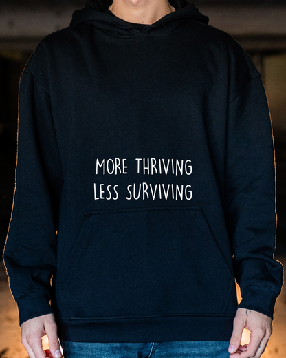 more thriving hoodie