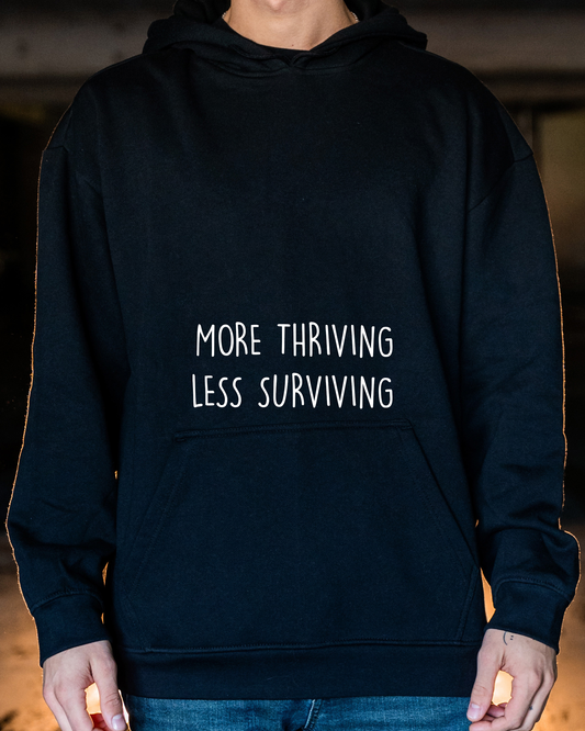 more thriving hoodie
