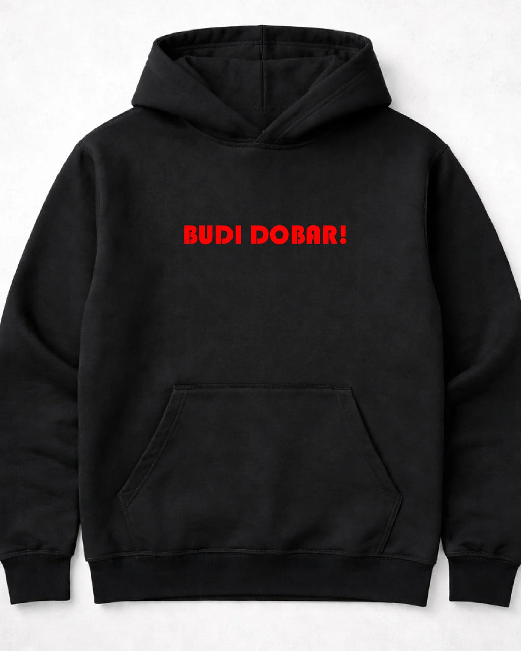 pulover s kapuco "budi dobar!"