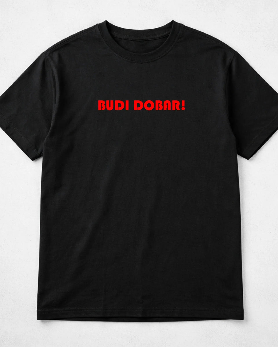 majica "budi dobar!"