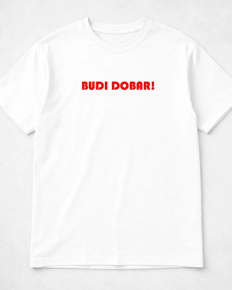 majica "budi dobar!"