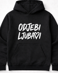 pulover s kapuco "odjebi ljubavi"