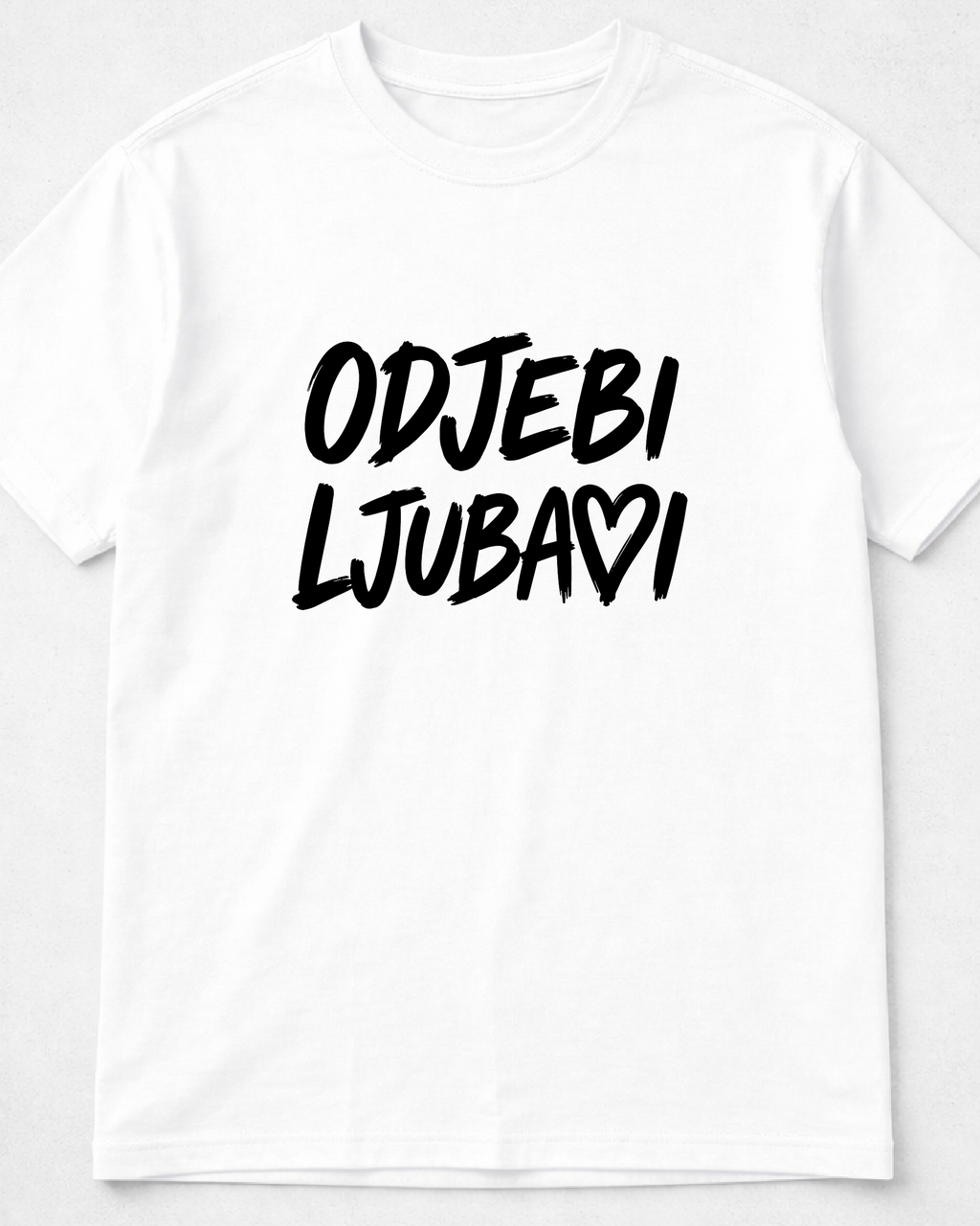 majica "odjebi ljubavi"