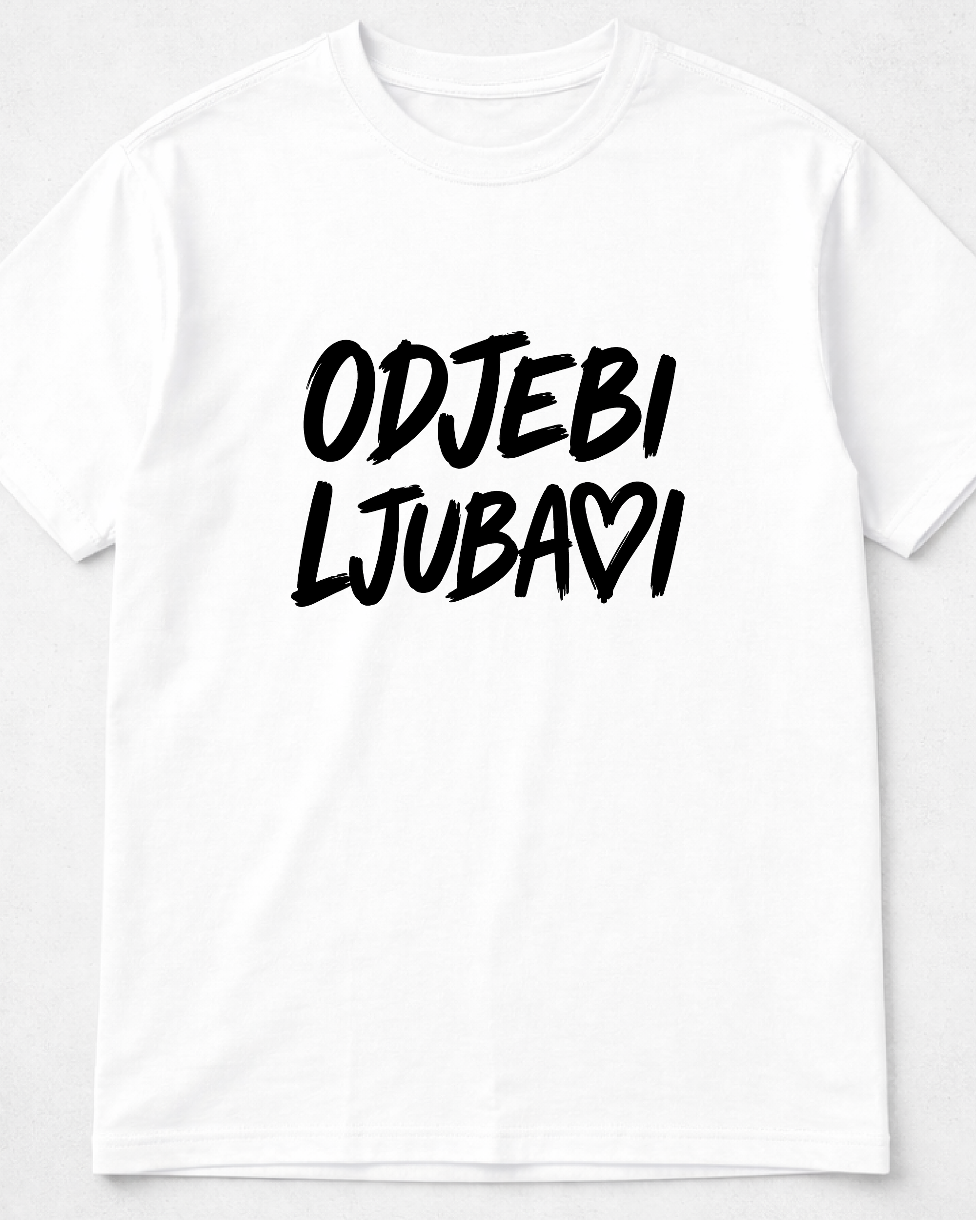 majica "odjebi ljubavi"