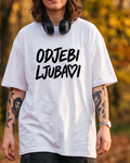 majica "odjebi ljubavi"