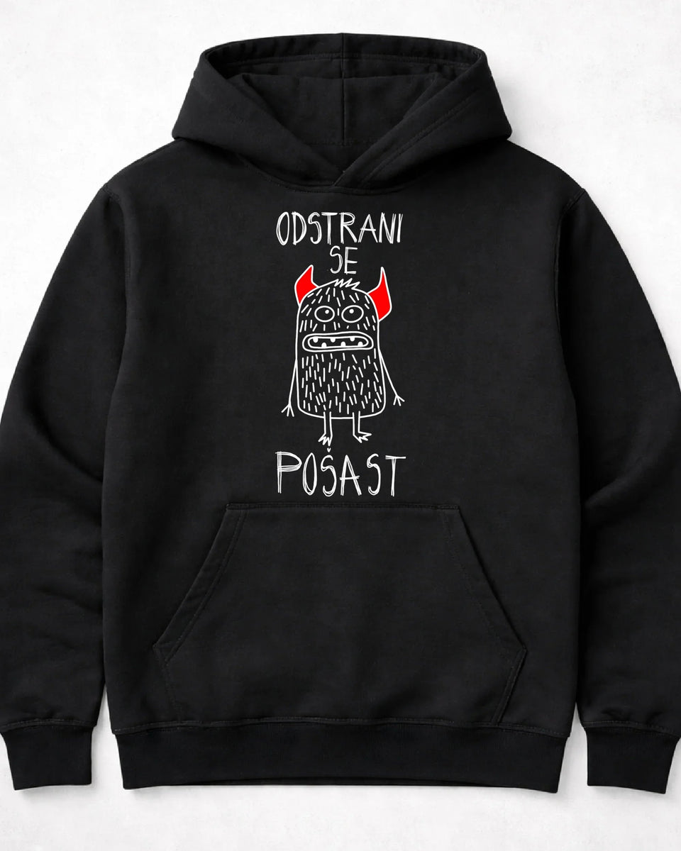 pulover s kapuco "odstrani se pošast"