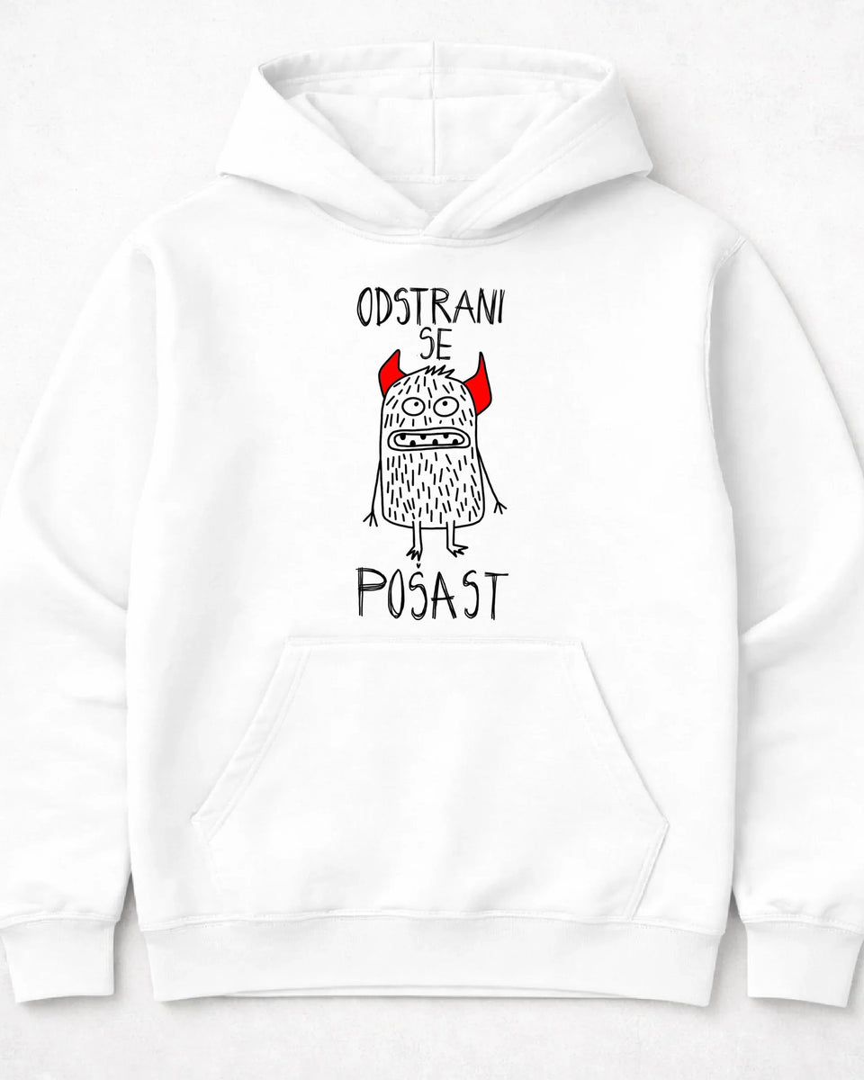 pulover s kapuco "odstrani se pošast"