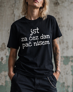majica "jst za čez dan pač nisem"