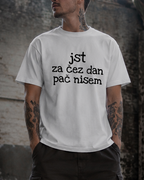 majica "jst za čez dan pač nisem"