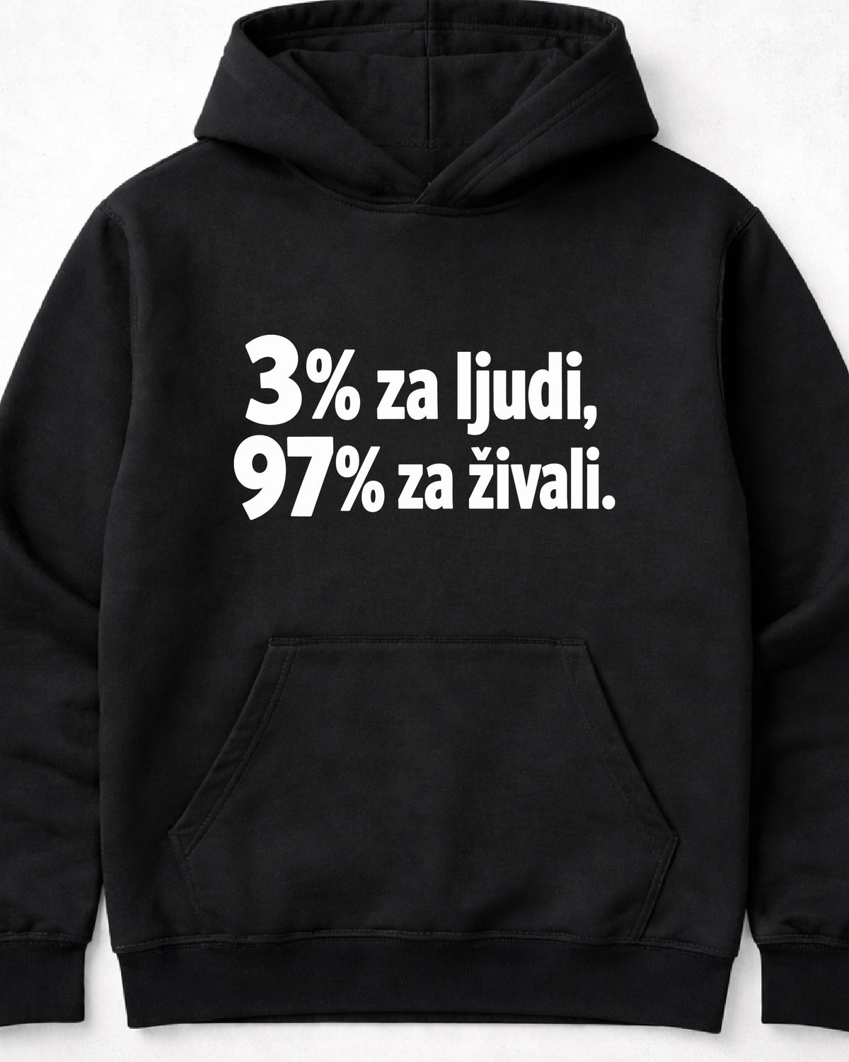 pulover s kapuco "3 procente za ljudi 97 za živali"