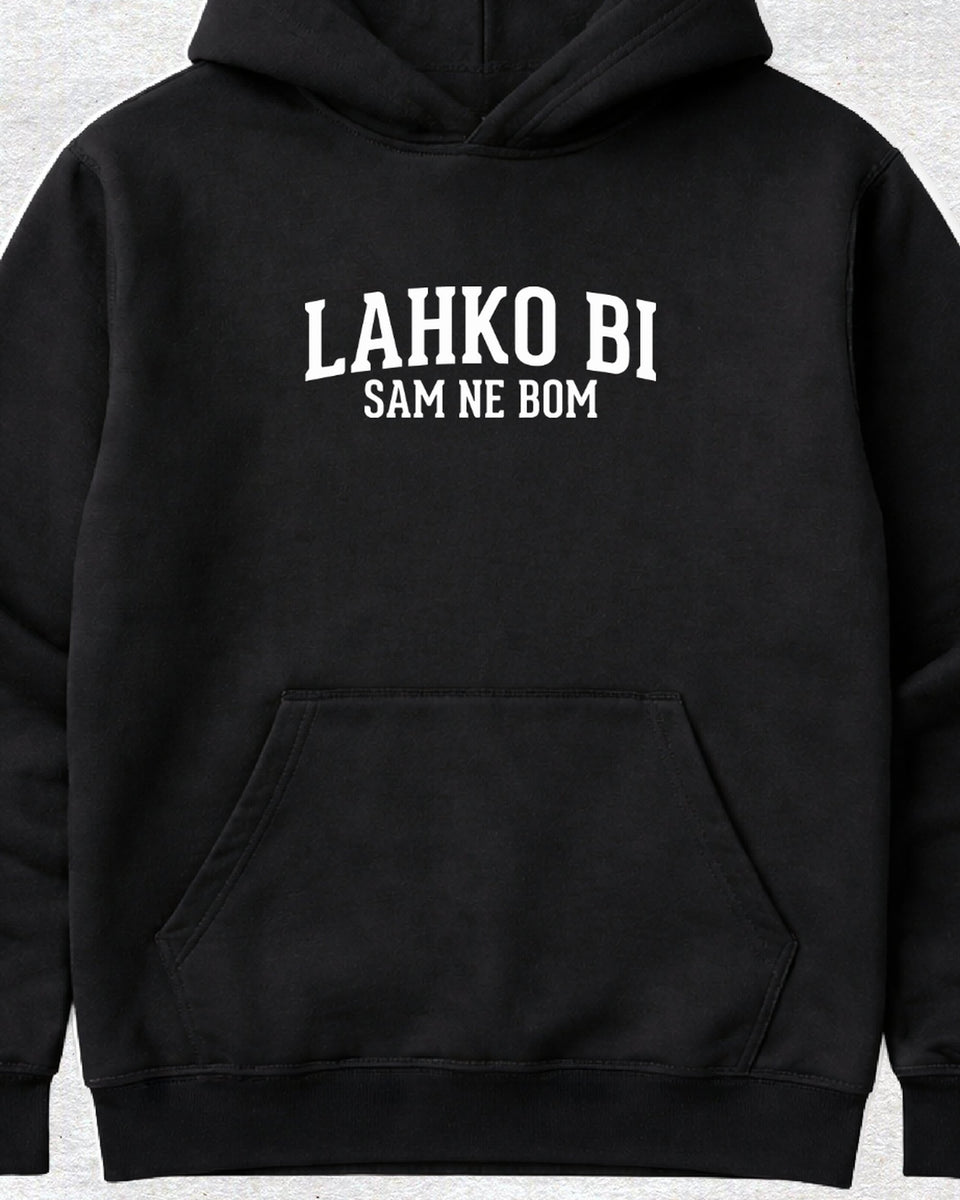 pulover s kapuco "lahko bi, sam ne bom"