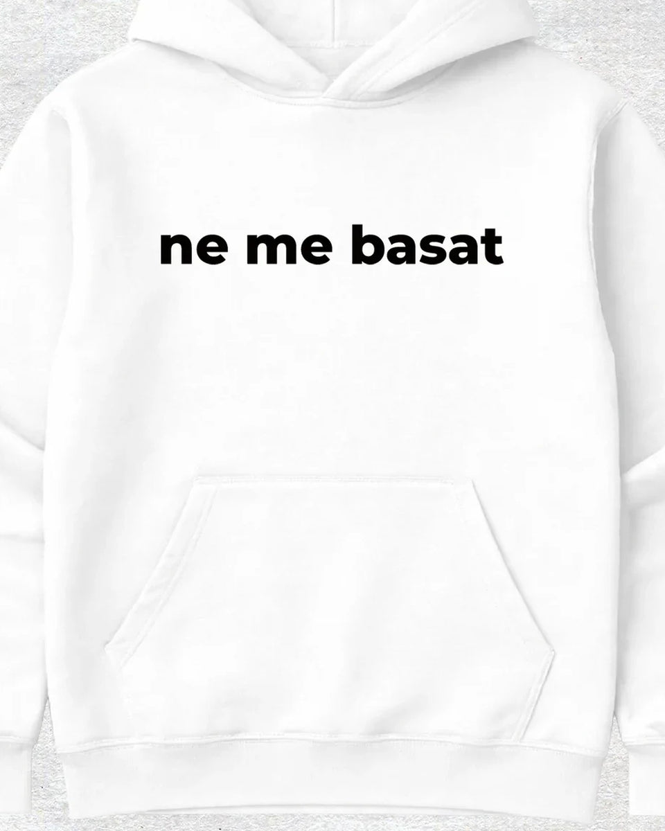 pulover s kapuco "ne me basat!