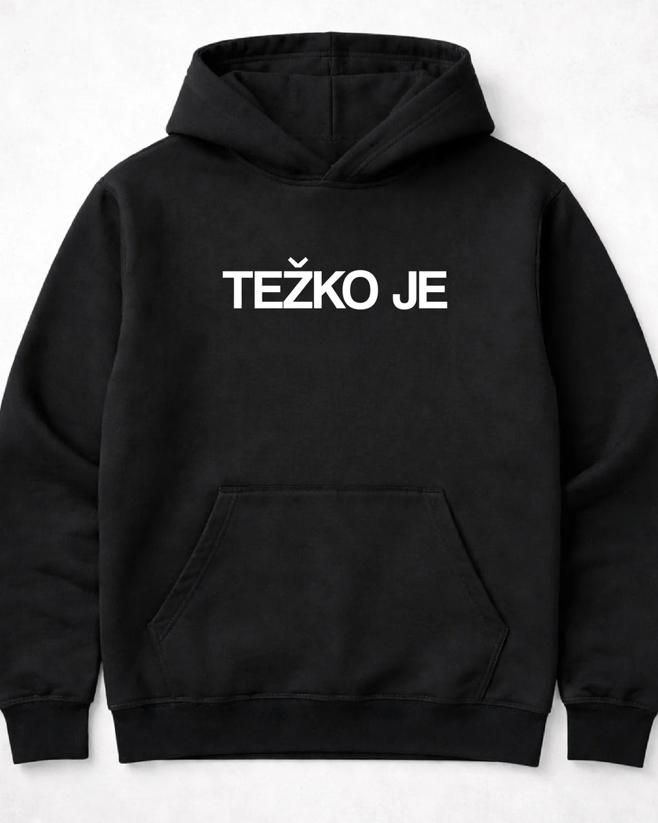 pulover s kapuco "težko je"