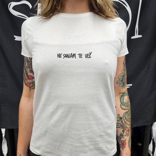 ne sanjam te več shirt