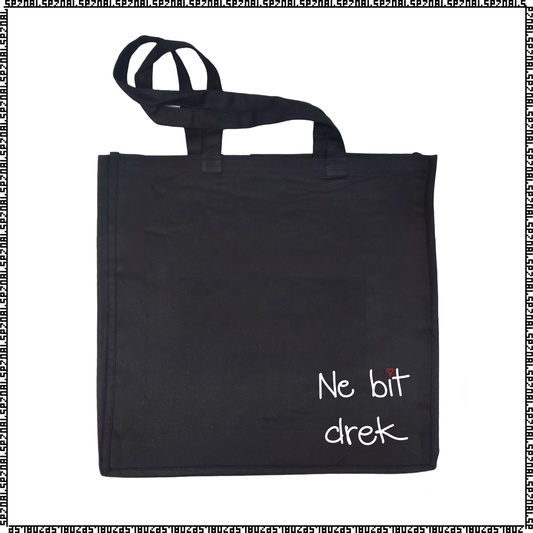 nakupovalna vreča "ne bit drek"