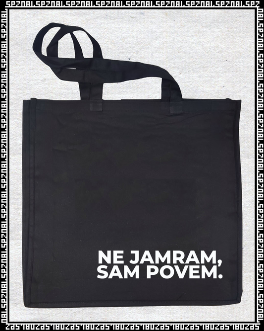 nakupovalna vreča "ne jamram, sam povem."