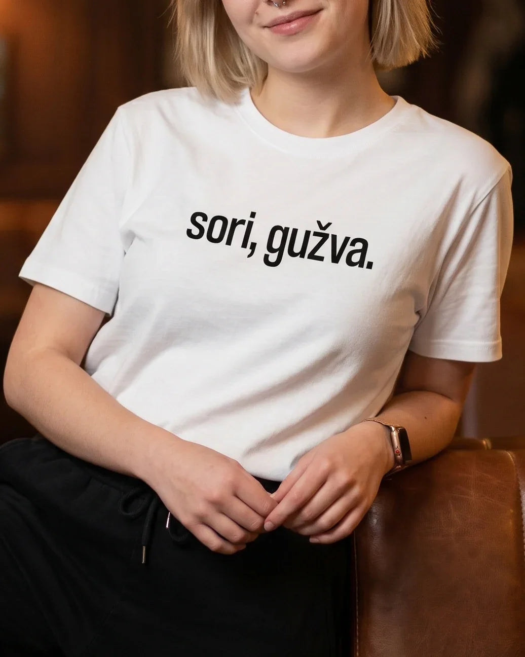 majica "sori, gužva."