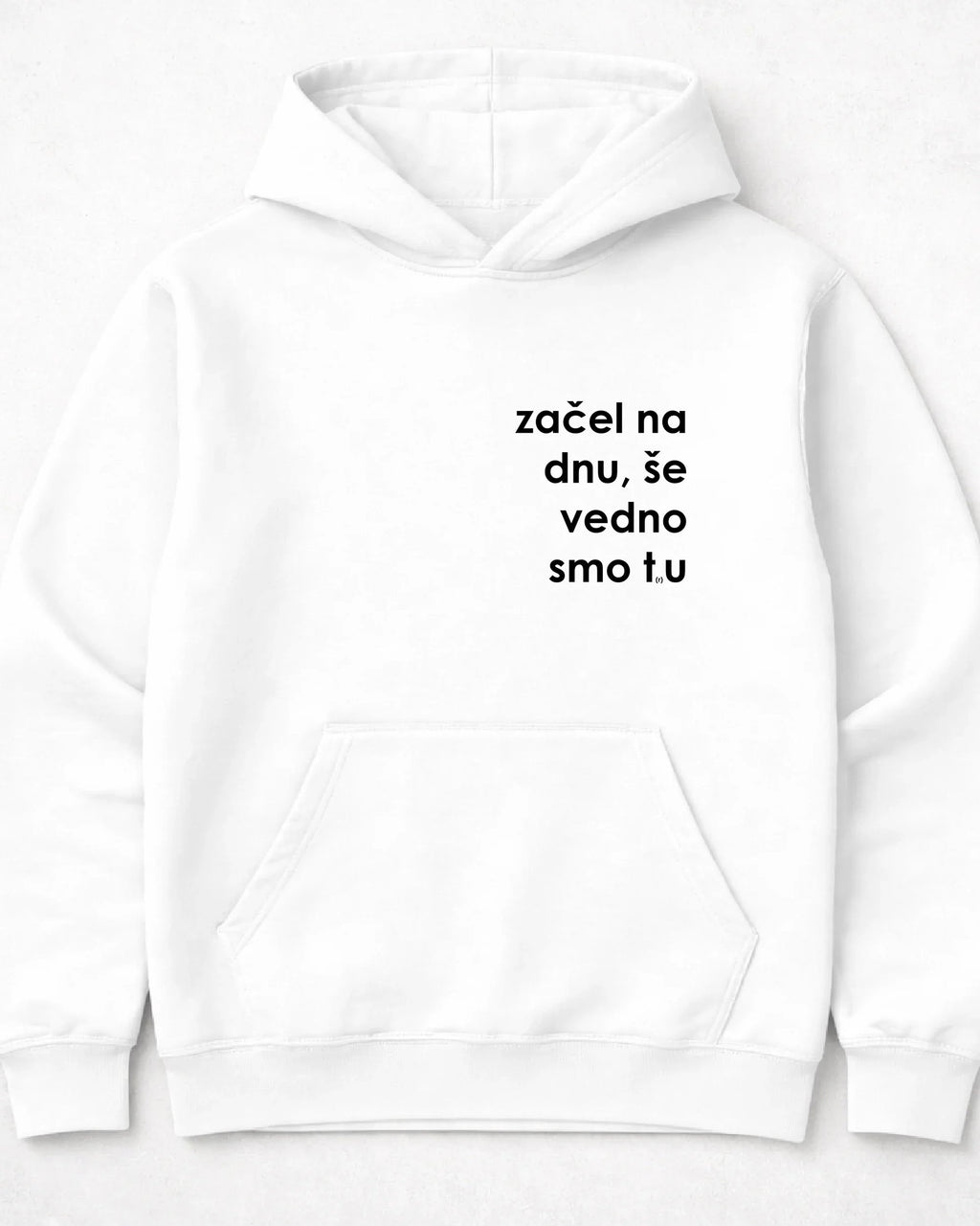 pulover s kapuco "začel na dnu, še vedno smo tru"